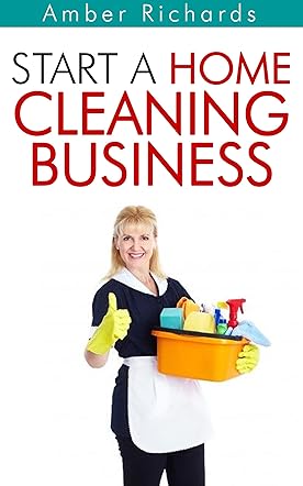 Start A Home Cleaning Business