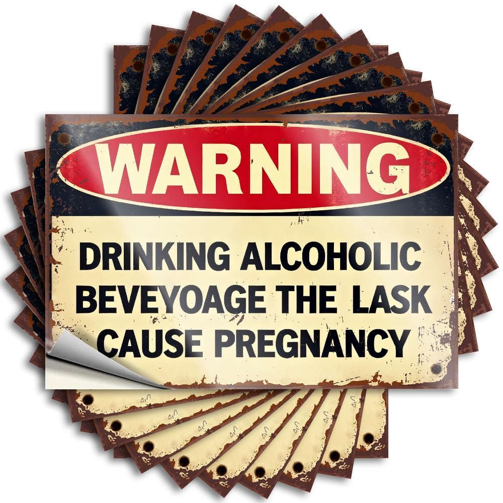 Bumper Fall, Free Cover Warning: Drinking Alcohol Causes Pregnancy. | Vintage Bar Decor(6X9CM)