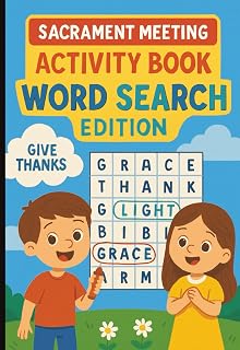 Sacrament Meeting Crossword Puzzle Activity Book: Fun with Scriptures and Games for LDS Families with Children