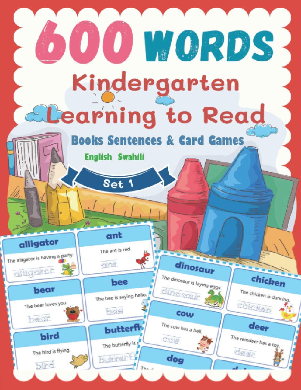 600 Words Kindergarten Learning to Read Books Sentences & Card Games English Swahili Set 1: Smart Guided Reading Level for Preschool, Pre-K and ... Kindergarten Now! (English Swahili))