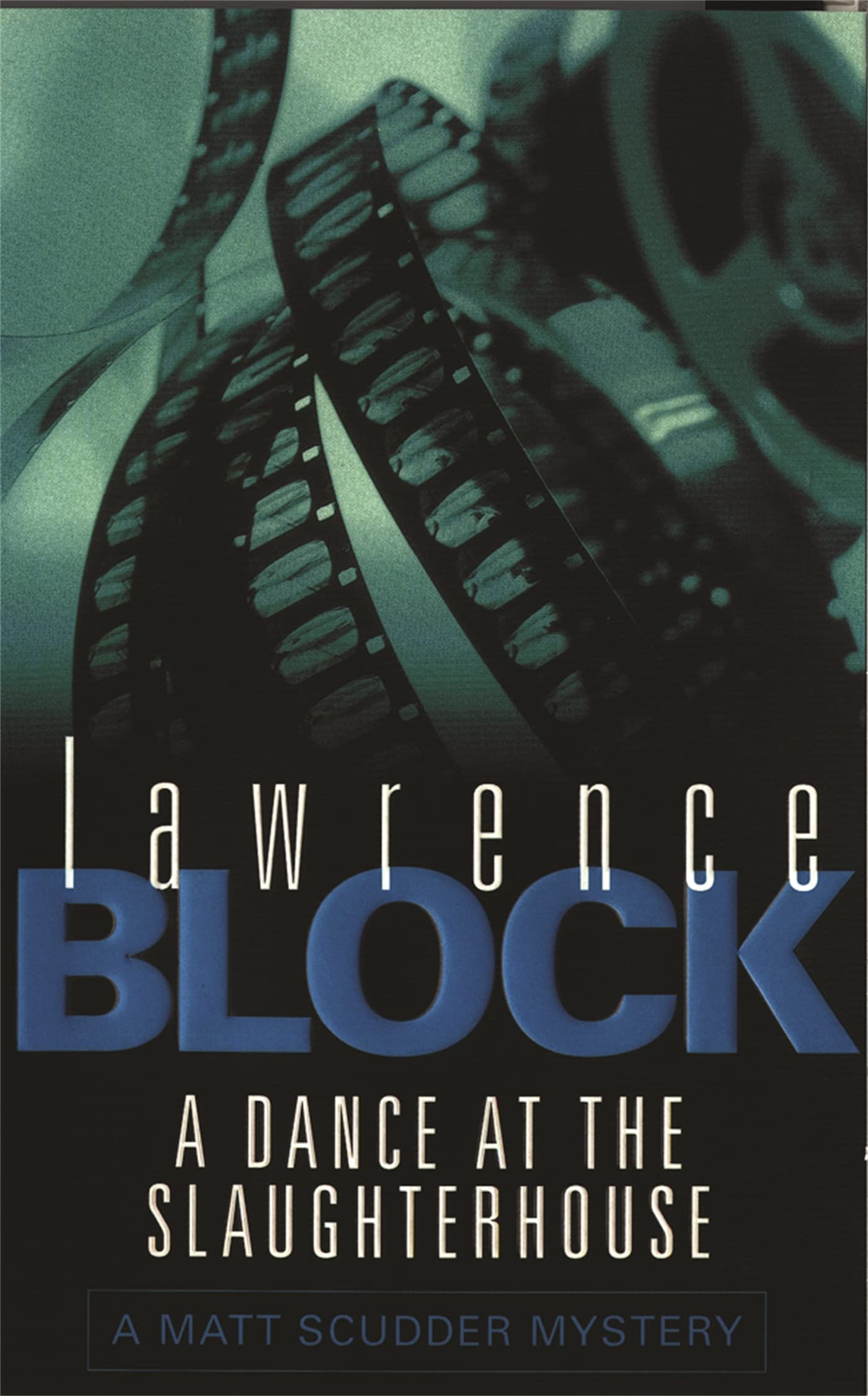 A Dance At The Slaughterhouse by Lawrence Block (Paperback Book)