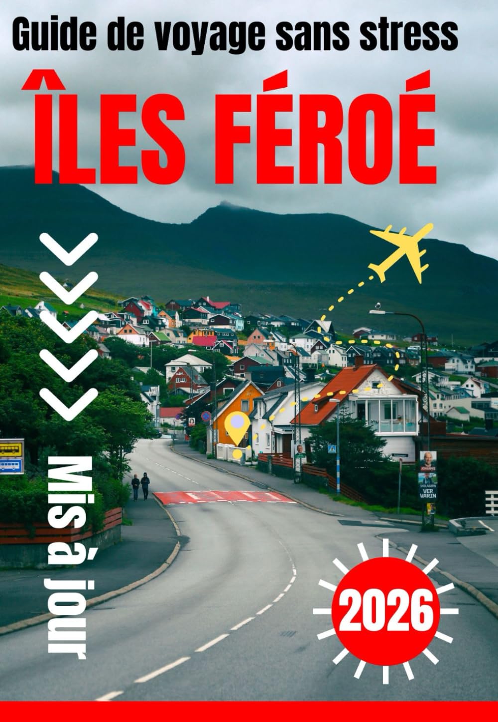 ÎLES FÉROÉ GUIDE DE VOYAGE 2026