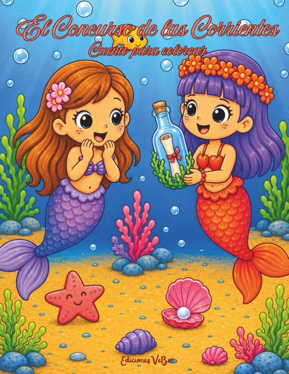 El Concurso de las Corrientes: Cuento para colorear (Mi Libro de Sirenas y Amigos del Mar)
