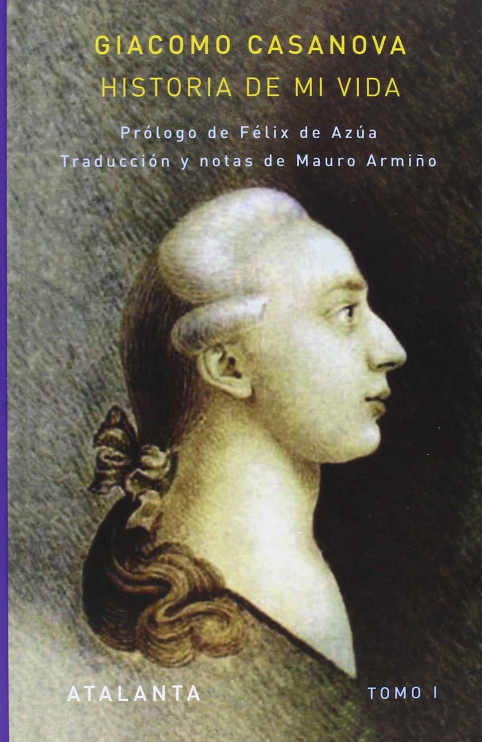 Historia de mi vida. Obra completa (MEMORIA MUNDI)