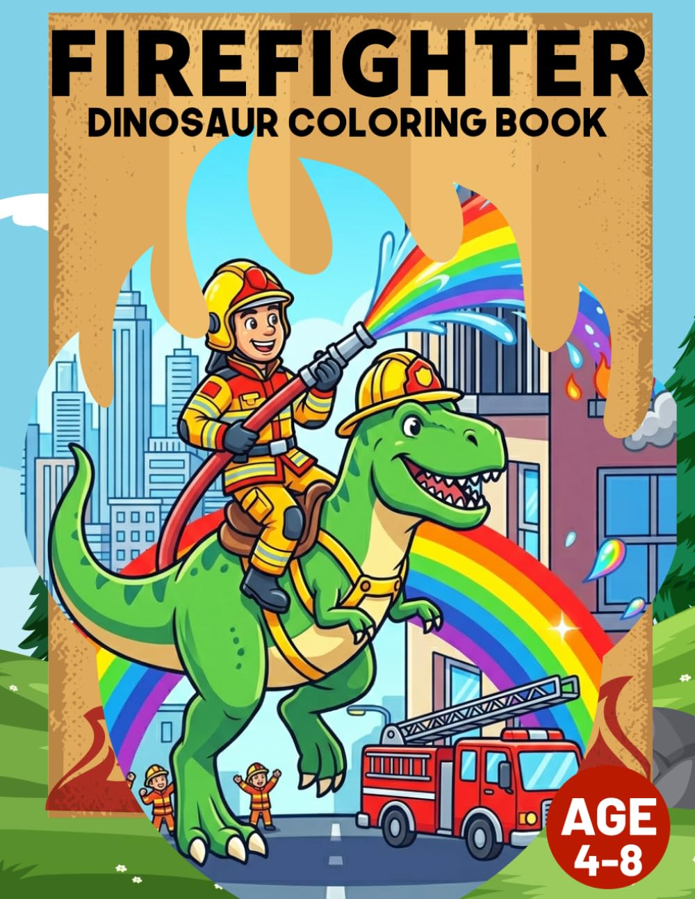 Firefighter Dinosaur Coloring Book: Exciting Dinosaur Firefighter Coloring Book with Fire Trucks Rescue Missions and Cute Adventure Scenes for Kids