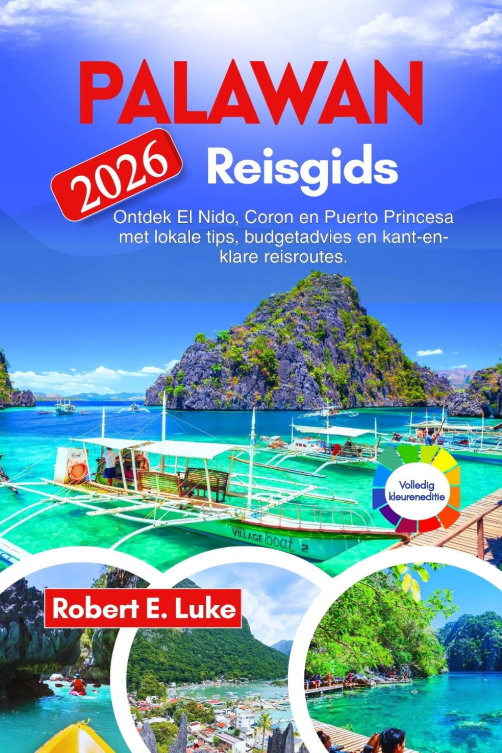 Palawan Reisgids 2026: Ontdek El Nido, Coron en Puerto Princesa met lokale tips, budgetadvies en kant-en-klare reisroutes.