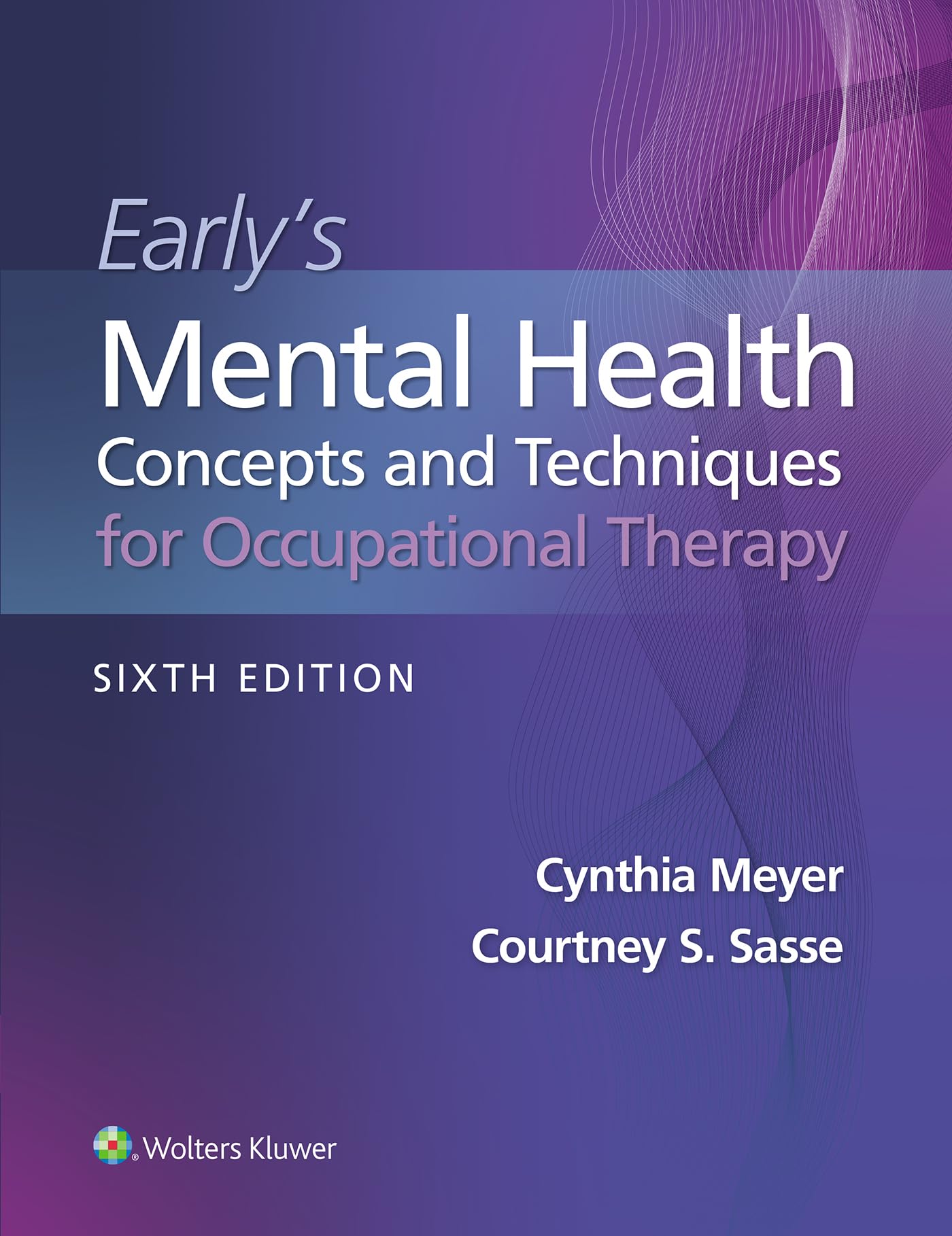 Earlys Mental Health Concepts and Techniques in  by Courtney Sasse PAPERBACK