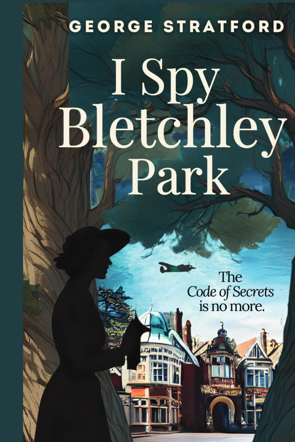 I Spy Bletchley Park: Someone is watching, and they are not a friend.