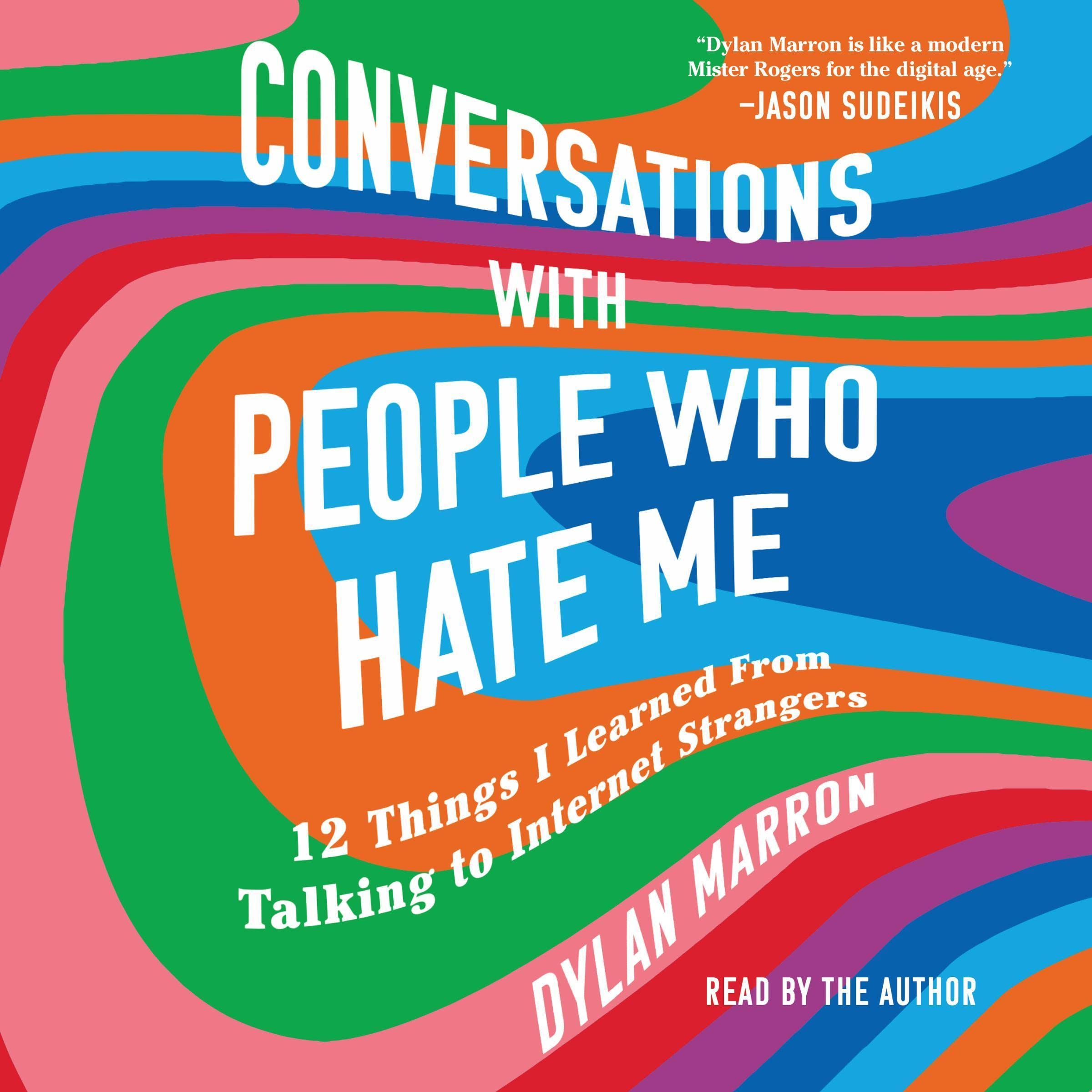Cover art for Conversations with People Who Hate Me