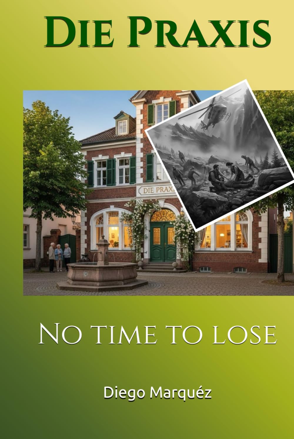Die Praxis: No time to lose (The Practice)