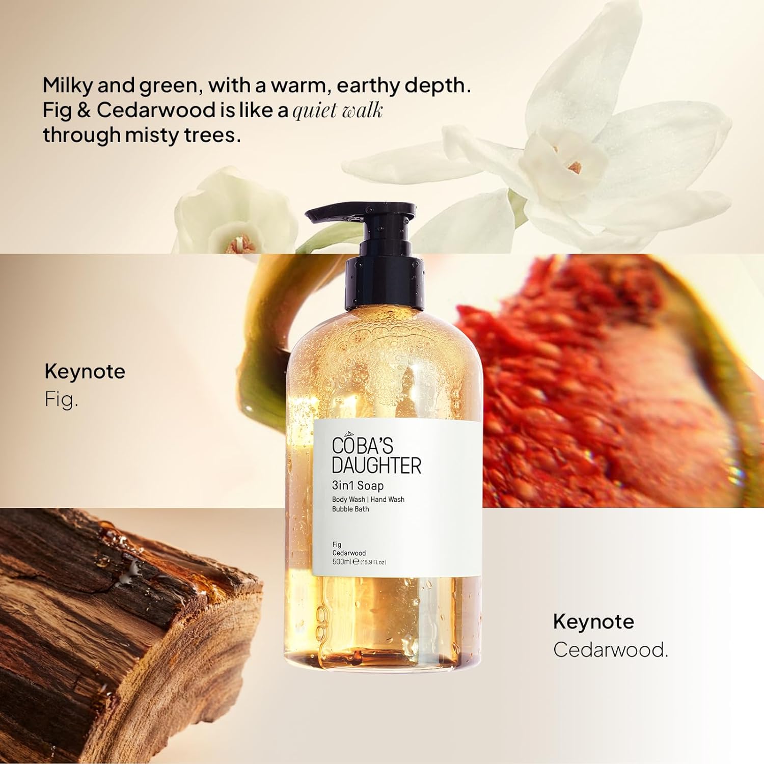 COBA'S DAUGHTER 3in1 Soap | Bubble Bath, Body Wash & Hand Wash | Aromatherapy-Infused with Fig & Cedarwood | Inulin & Seaweed Extract for Exfoliated, Balanced & Nourished Skin | 16.9 fl oz - Image 3