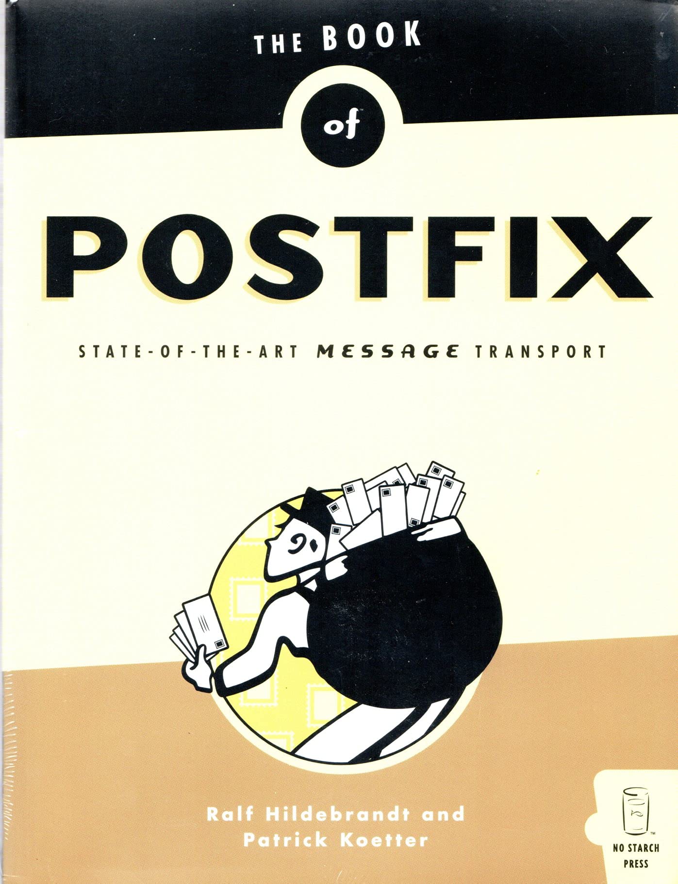 Buy The Book of Postfix: State-of-the-Art Message Transport — BookShops.in