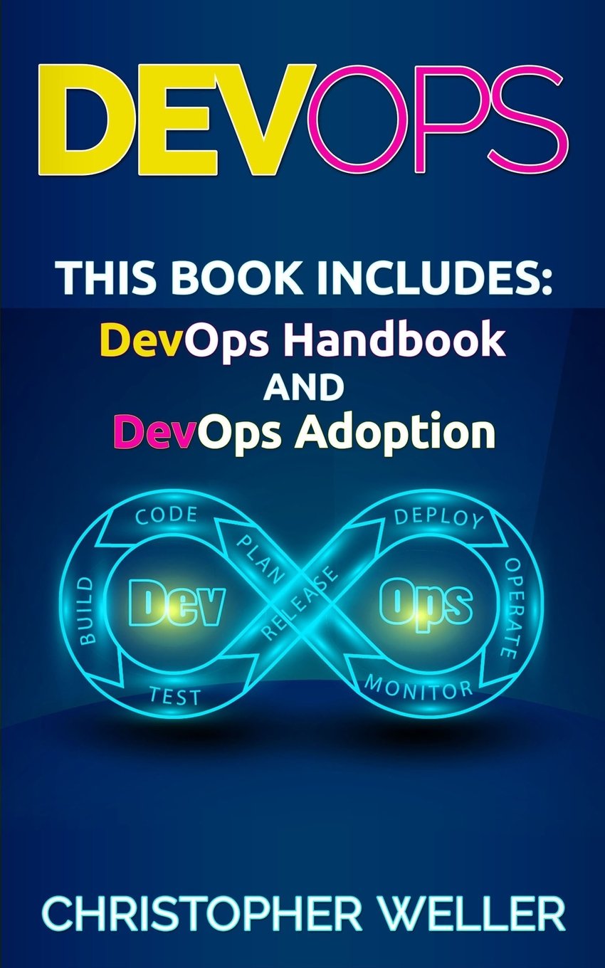 DevOps: 2 Manuscripts - DevOps Handbook and DevOps Adoption