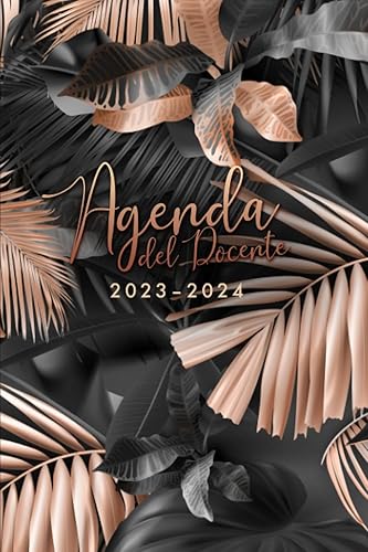 2023/2024: Agenda del Docente 2023-2024 Giornaliera settembre 2023 - giugno 2024, formato 15 x 22.9 cm, foglie di palma, colore nero