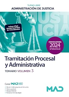 Cuerpo de Tramitación Procesal y Administrativa de la Administración de Justicia . Temario Volumen 3