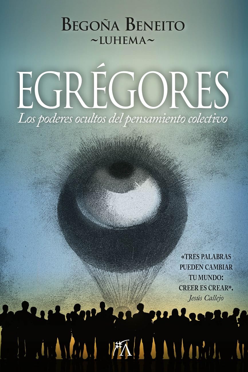 Egregores: Los poderes ocultos del pensamiento colectivo (Enigma)