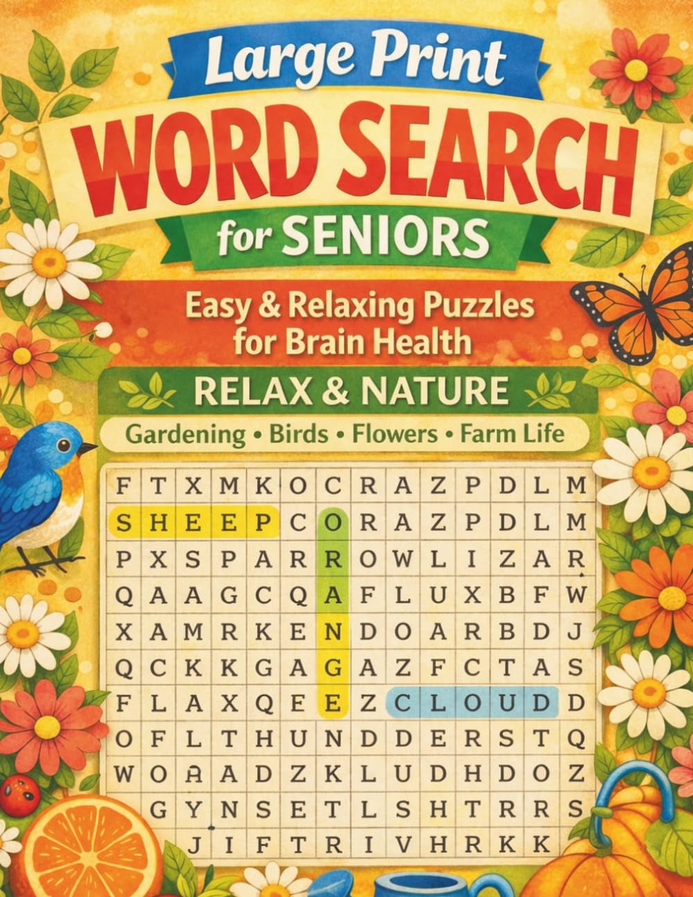 Large Print Word Search for Seniors: Relax & Nature: Easy & Relaxing Puzzles for Brain Health