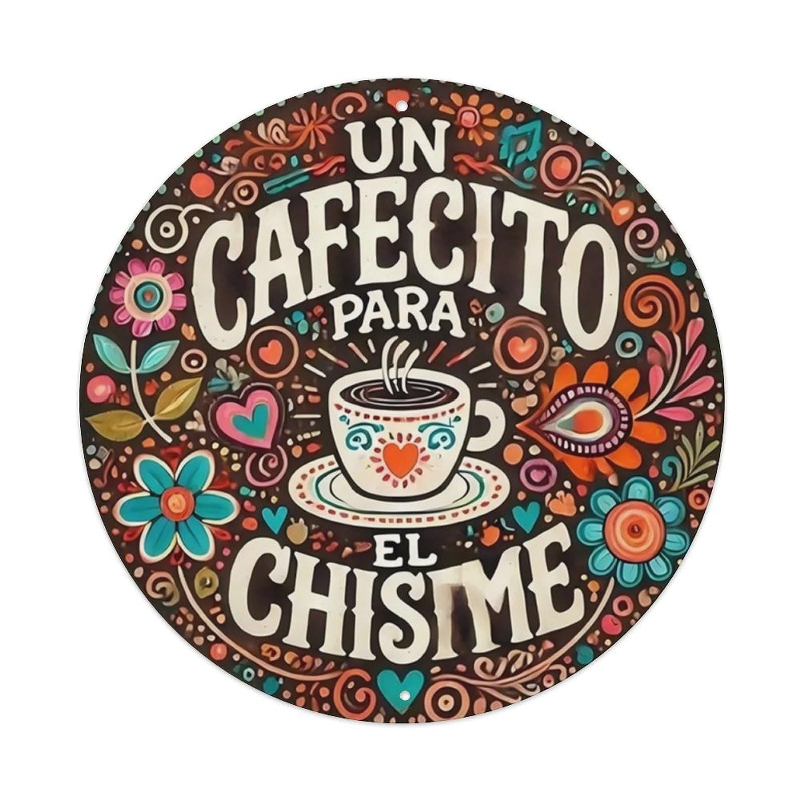 Ldfuieksufg Style Round Mexican Floral Coffee Spanish Slogan Wall Sign Cafe Decor Vintage Aluminium Metal Sign, Retro Wall Decor For Home, Bar, Garage & Farmhouse 20X20cm