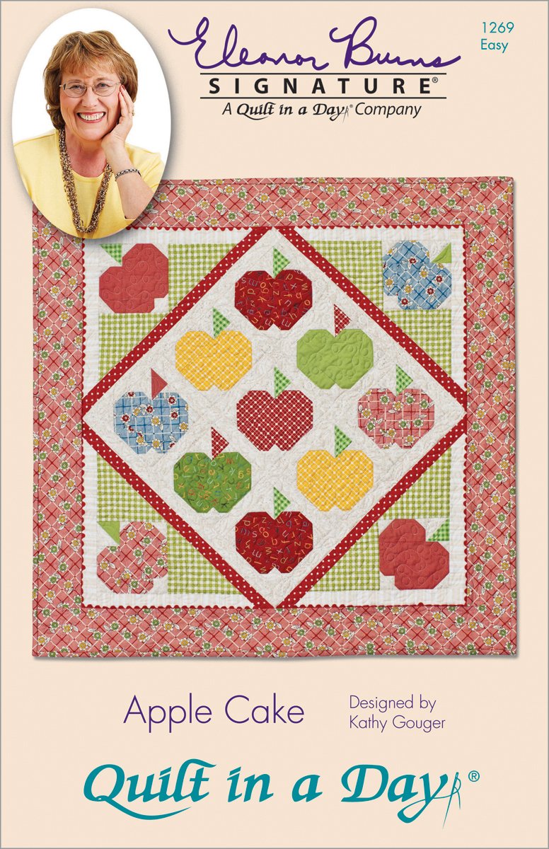 Eleanor Burns' Signature Quilt Pattern- Apple Cake by Quilt in a Day