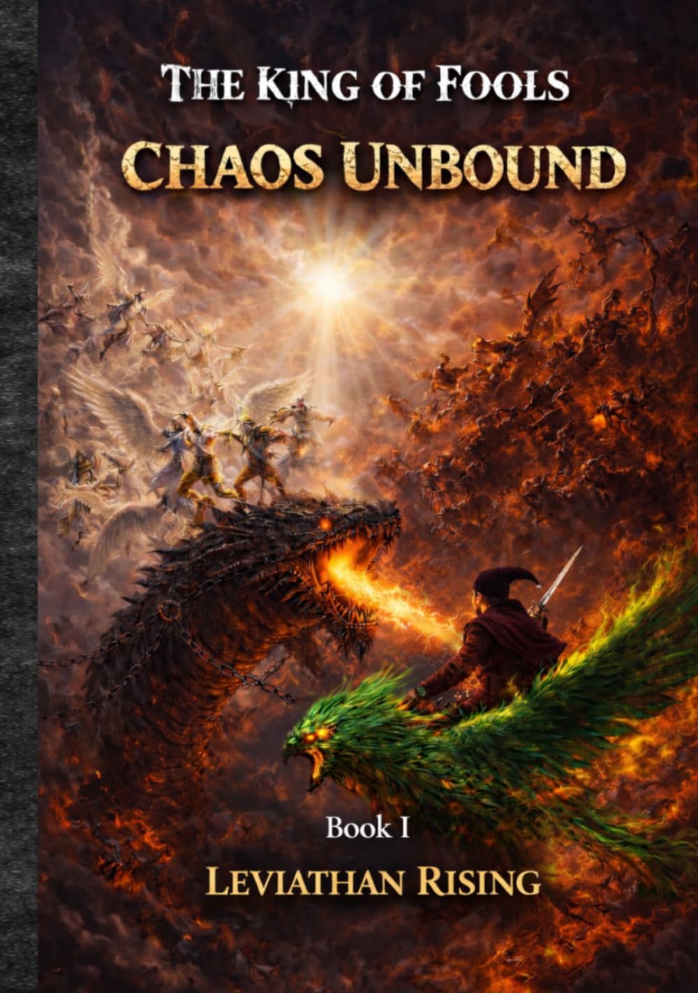 The King of Fools - Chaos Unbound: Leviathan Rising