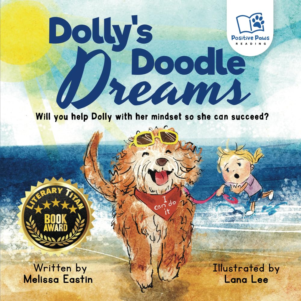 Dolly's Doodle Dreams: An Interactive Tale of Perseverance and Mindset (Choose to Lead: Adventures in Kindness, Courage, and Confidence.)