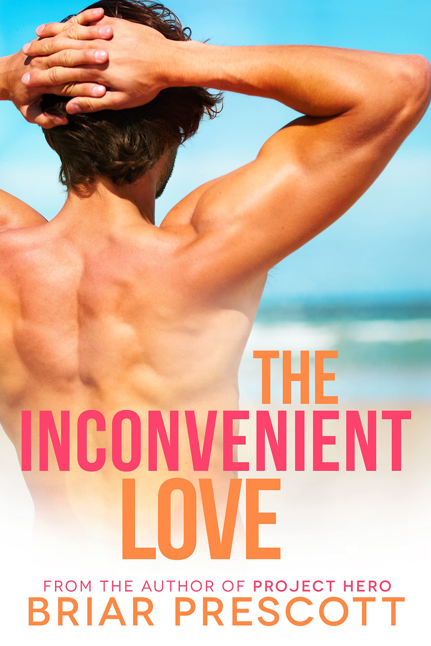 The Inconvenient Love (Better With You Book 4)