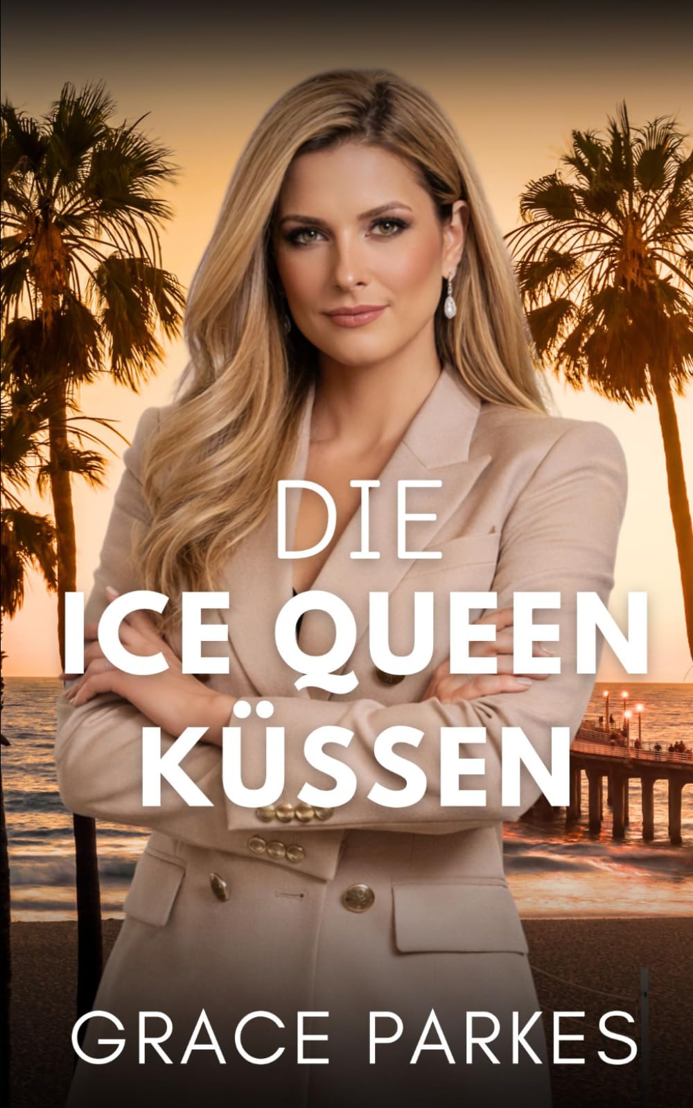 Die Ice Queen küssen: Eine heiße lesbische Ice-Queen-Romance in Los Angeles (Eiskalte Begierde – L.A.)