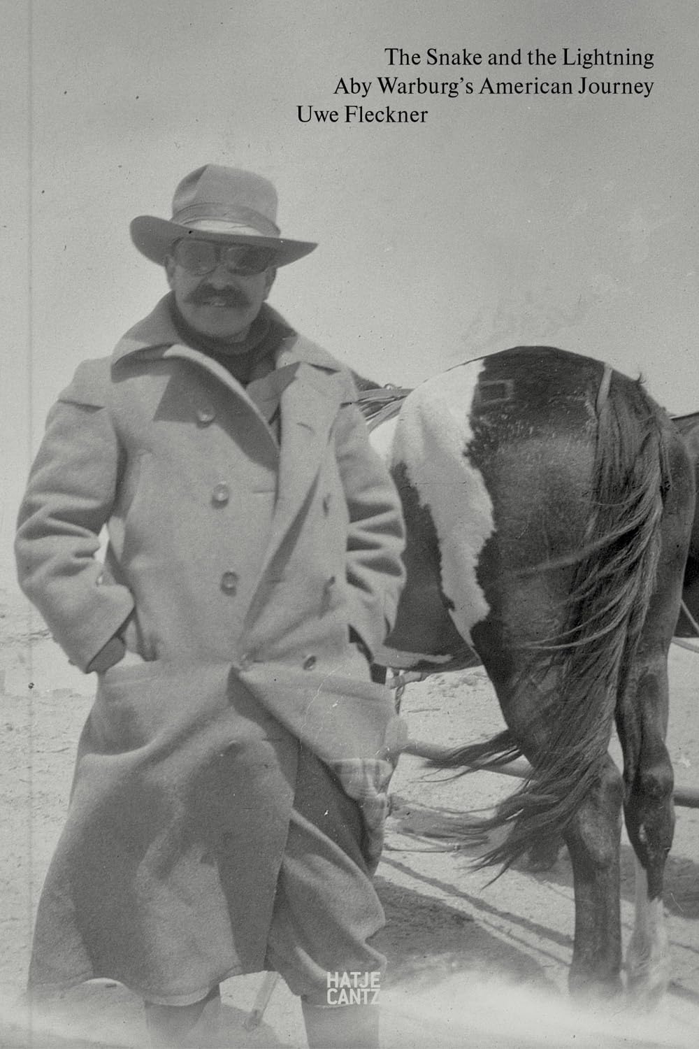 The Snake and the Lightning: Aby Warburg's American Journey