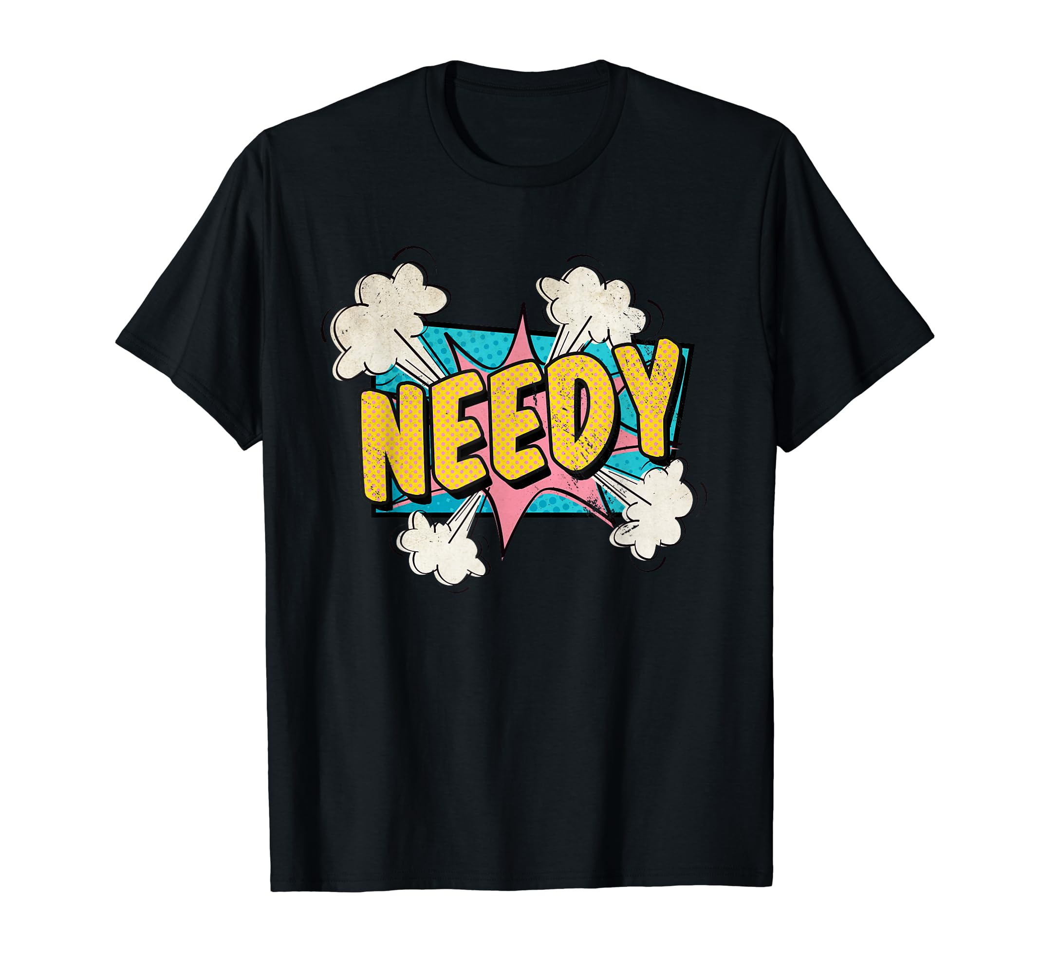 Needy Distressed Comic T-Shirt