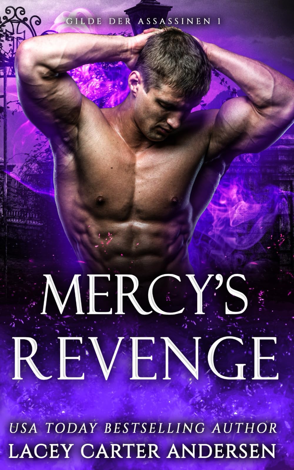 Mercy’s Revenge: Eine paranormale Reverse-Harem-Romanze (Gilde der Assassinen)