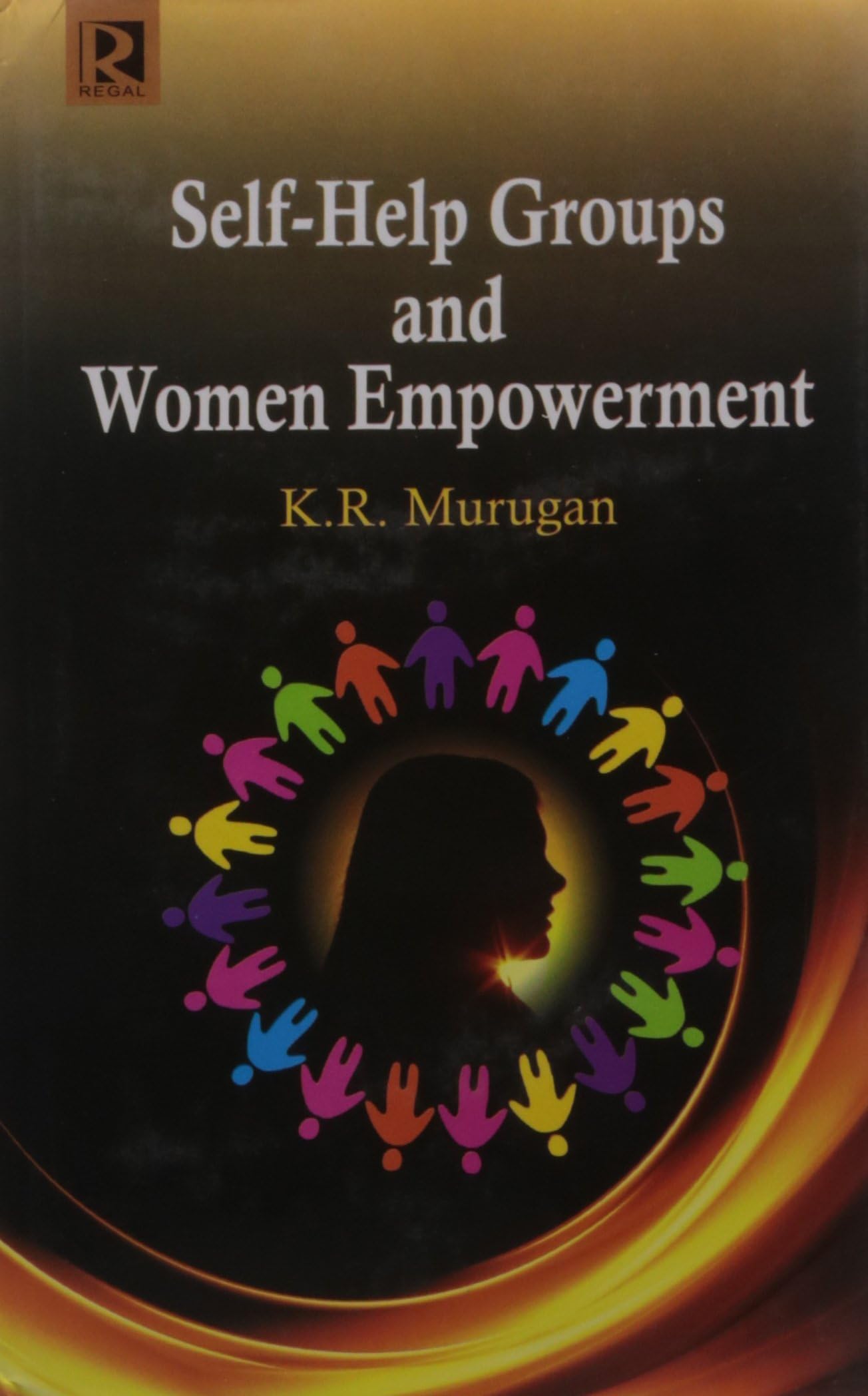 Self Help Groups and Women Empowerment