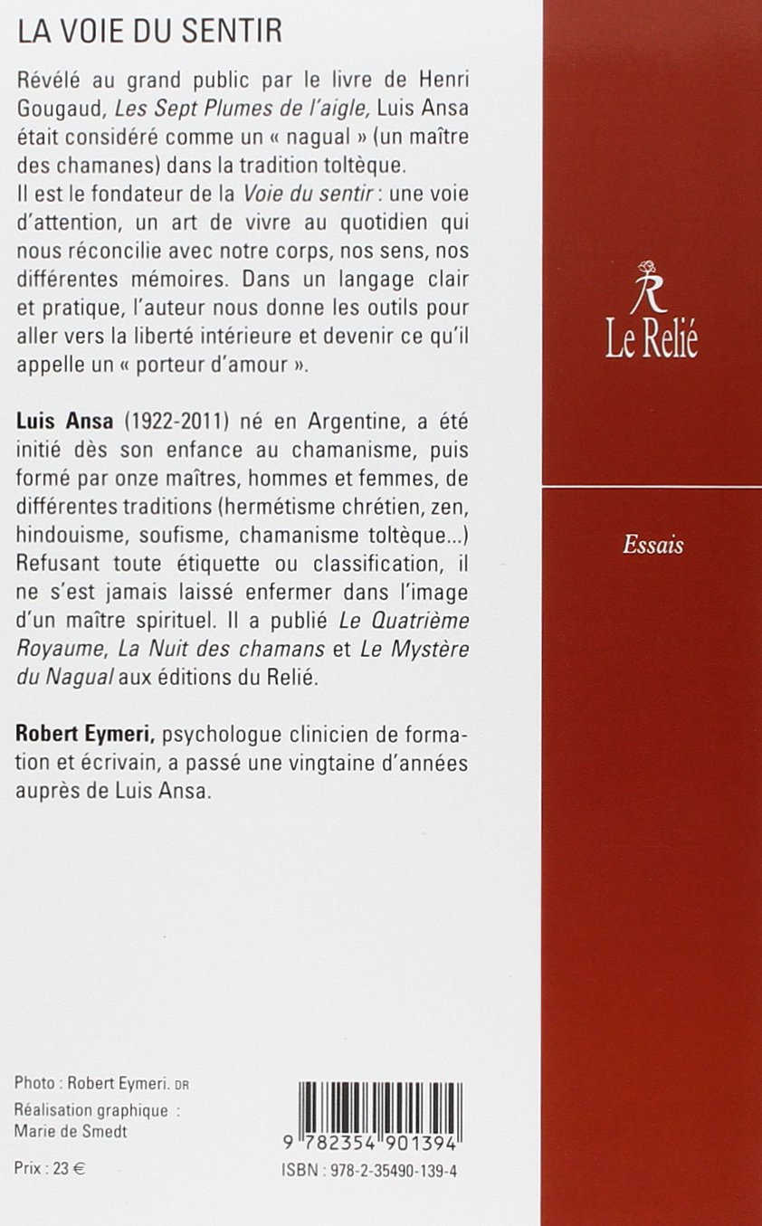 La voie du sentir: Transcription de l'enseignement oral de Luis Ansa