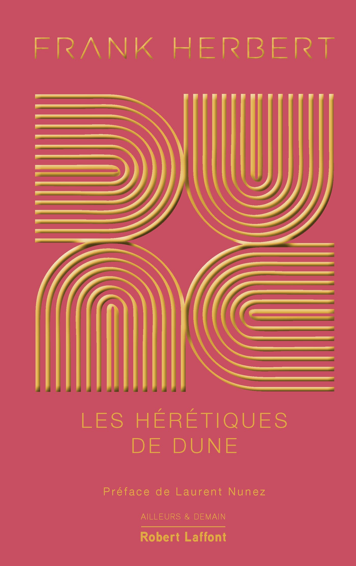 Dune - Tome 5 : Les Hérétiques de Dune (French Edition)