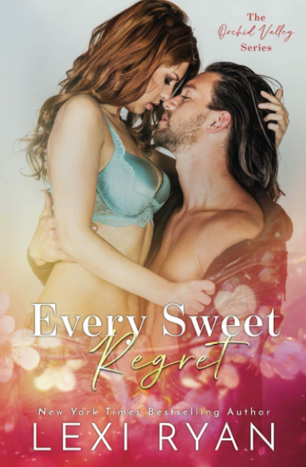 Buy Every Sweet Regret: 2 (Orchid Valley) — BookShops.in