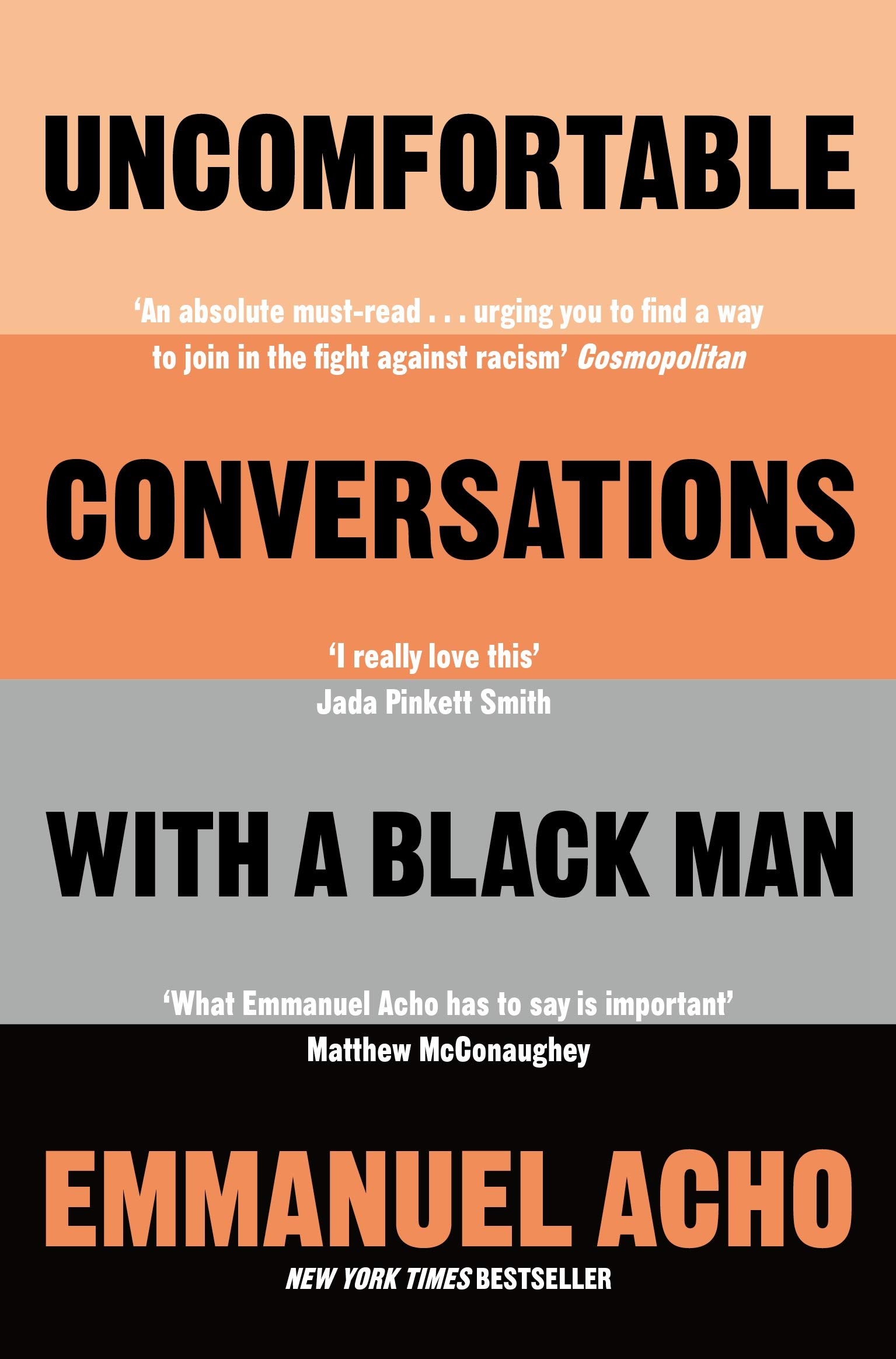 Uncomfortable Conversations with a Black Man: by Emmanuel Acho
