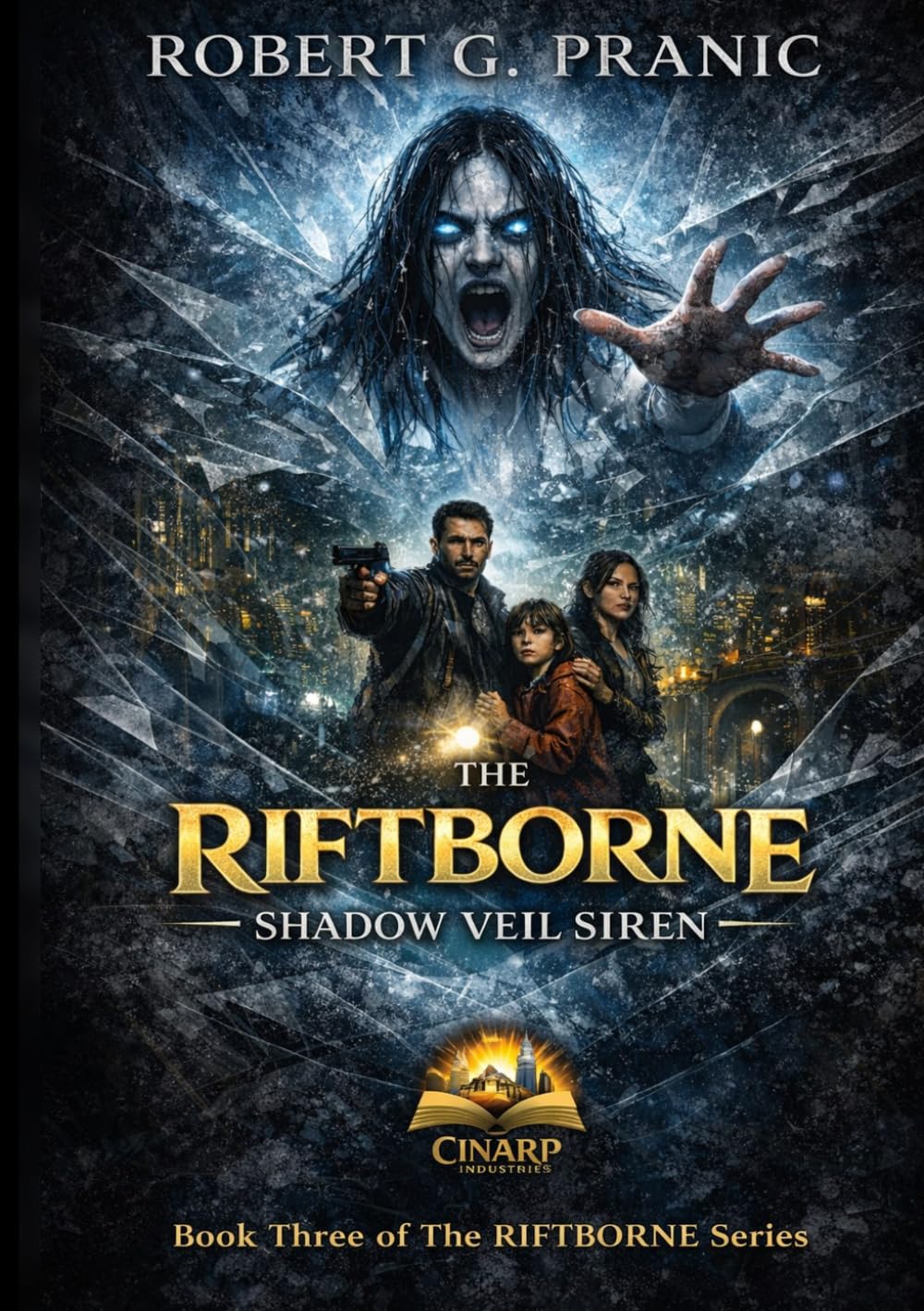 The RIFTBORNE Shadow Veil Siren: Book Three of The RIFTBORNE Series