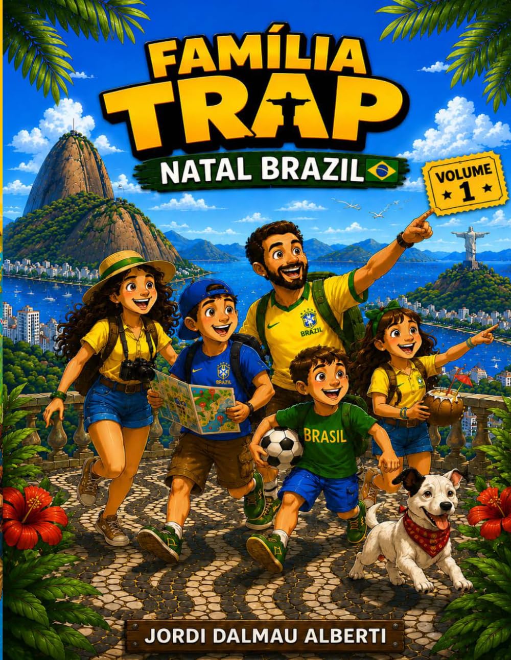 THE TRAP FAMILY IN NATAL, BRAZIL (THE TRAP FAMILY TRAVELS)