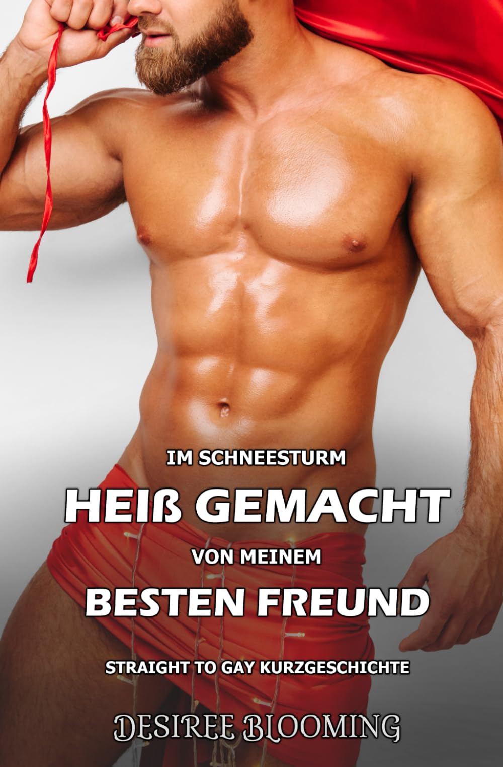 Im Schneesturm heiß gemacht von meinem besten Freund: Straight to Gay Kurzgeschichte (Verbotenes Verlangen)