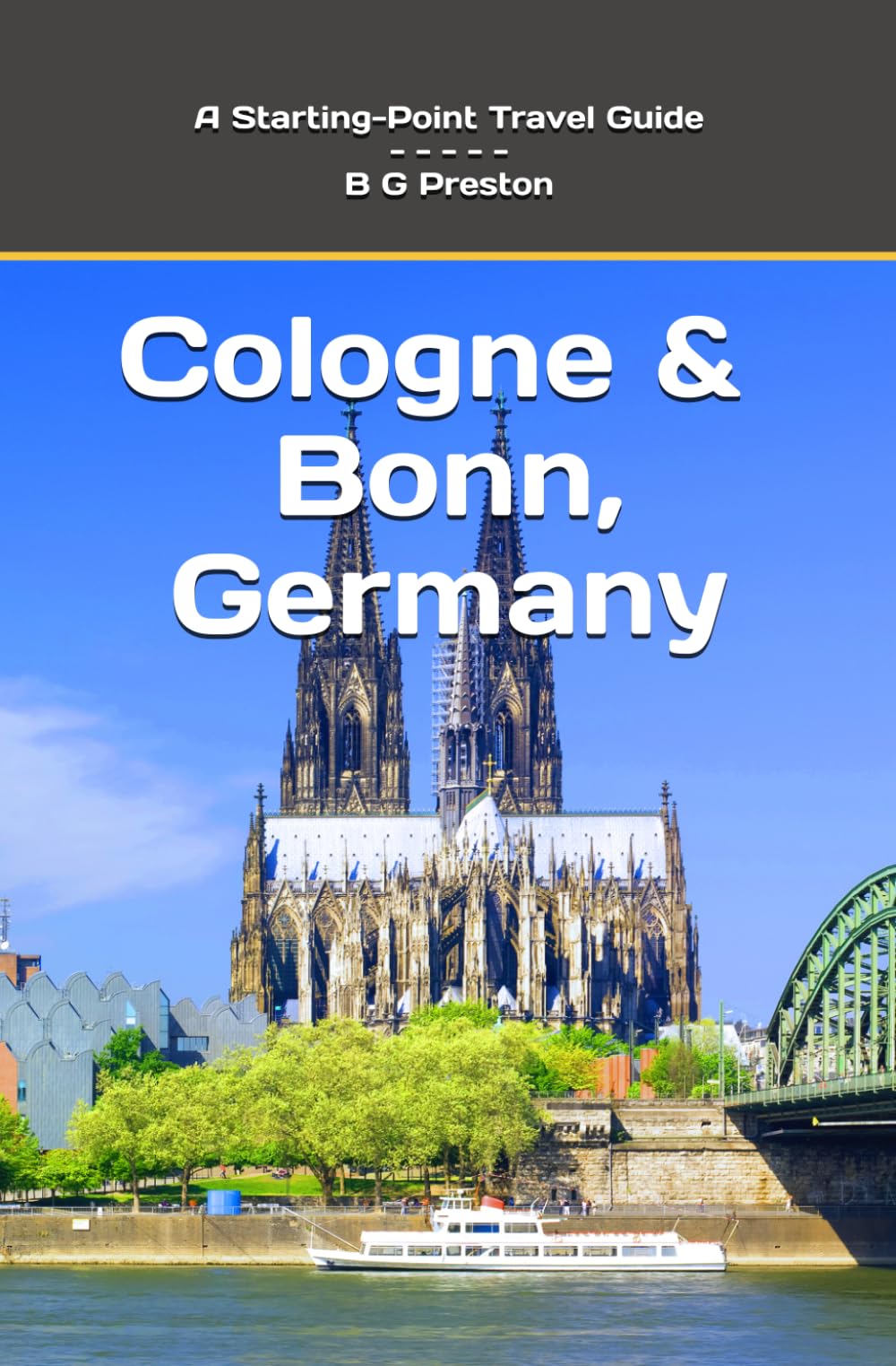 Cologne & Bonn, Germany (Starting-Point Travel Guides)