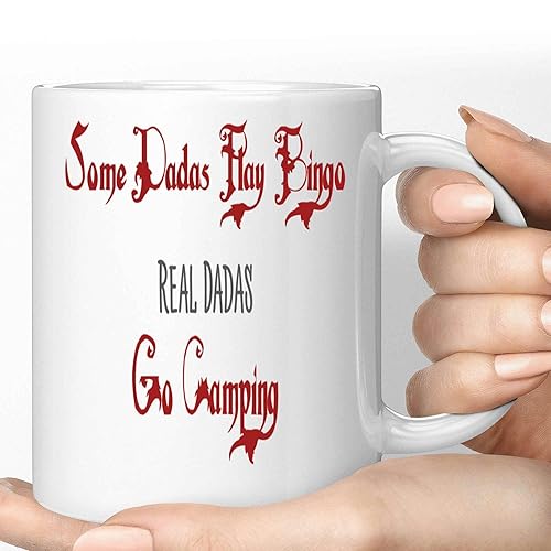 Funny Gift Funny Grandma Mom Gift for Mothers Day, Bingo Go Camping Dadas Present - Men & Women - Real Dadas 11 Oz White Ceramic Coffee Mug