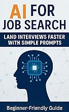 AI for Job Search: Land Interviews Faster with Simple Prompts