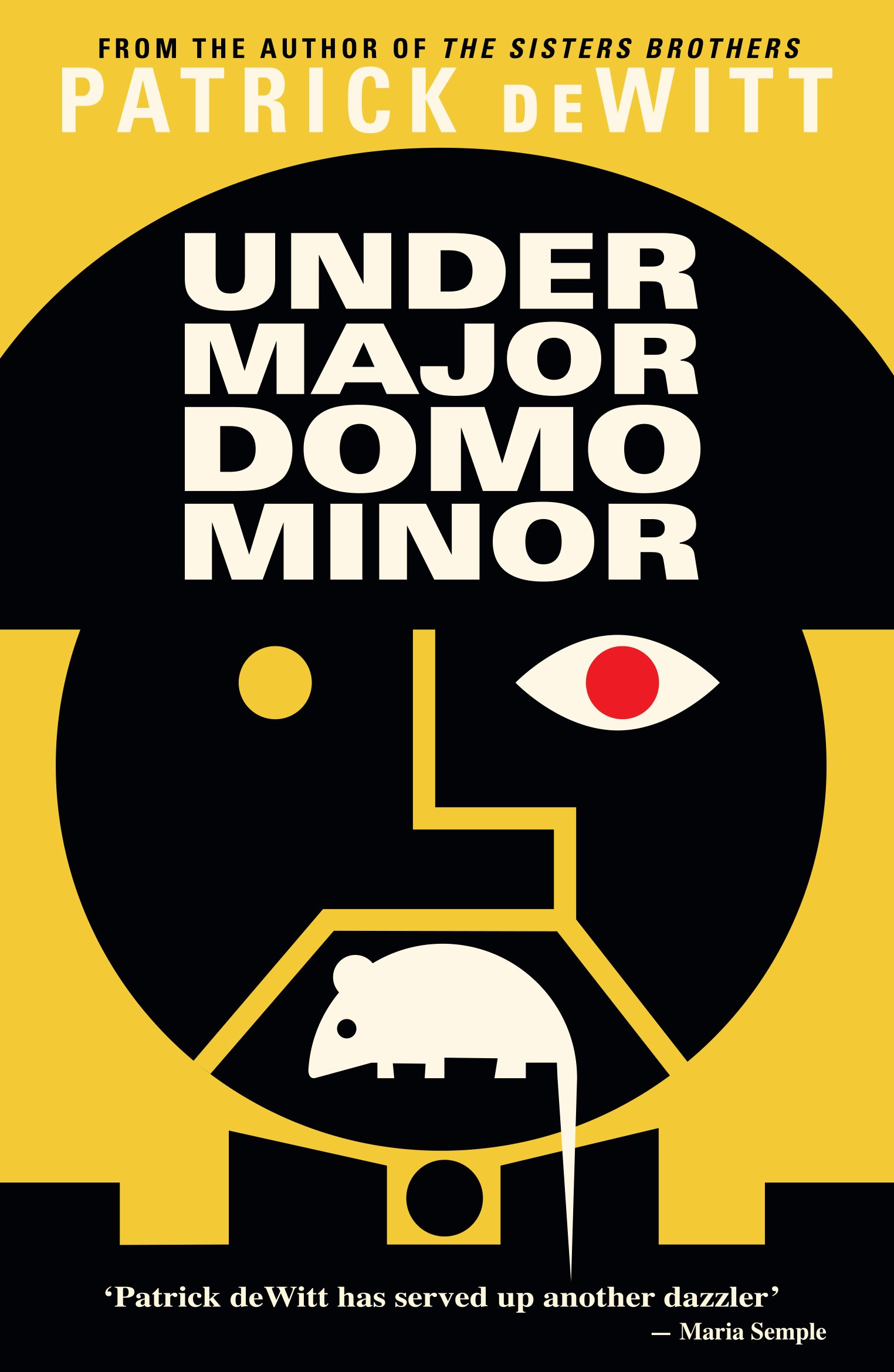 Undermajordomo Minor By Patrick deWitt. 9781847088727