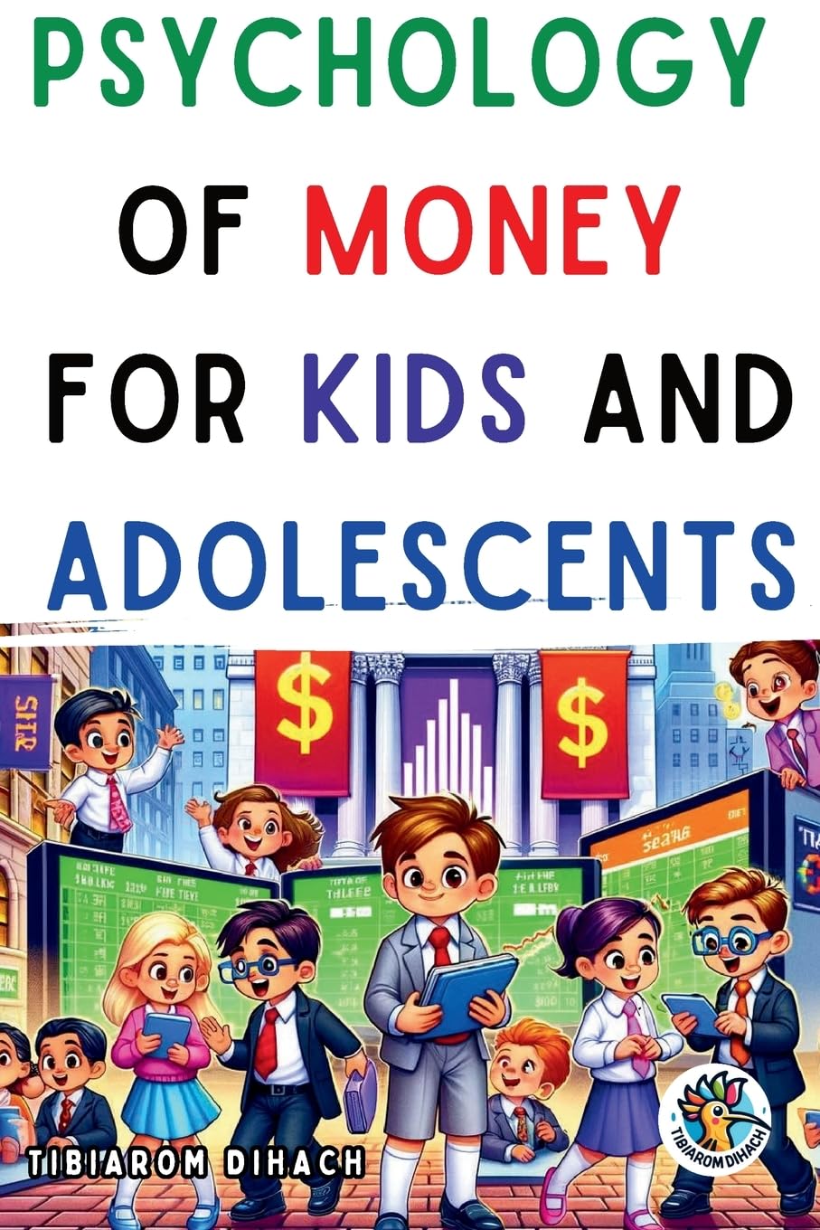 Psychology of money For children and adolescents