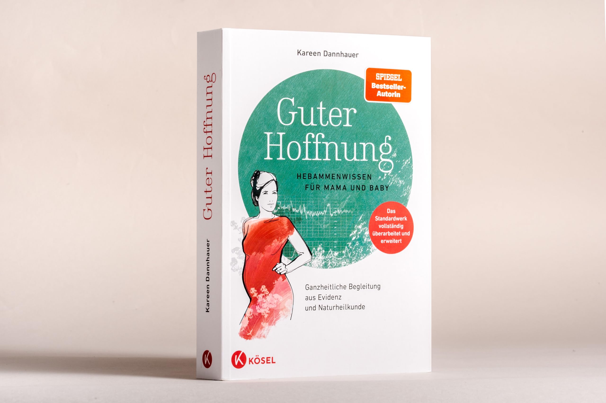 Guter Hoffnung - Hebammenwissen für Mama und Baby: Hebammenwissen für Mama und Baby - Ganzheitliche Begleitung aus Evidenz und Naturheilkunde - Das Standardwerk vollständig überarbeitet und erweitert