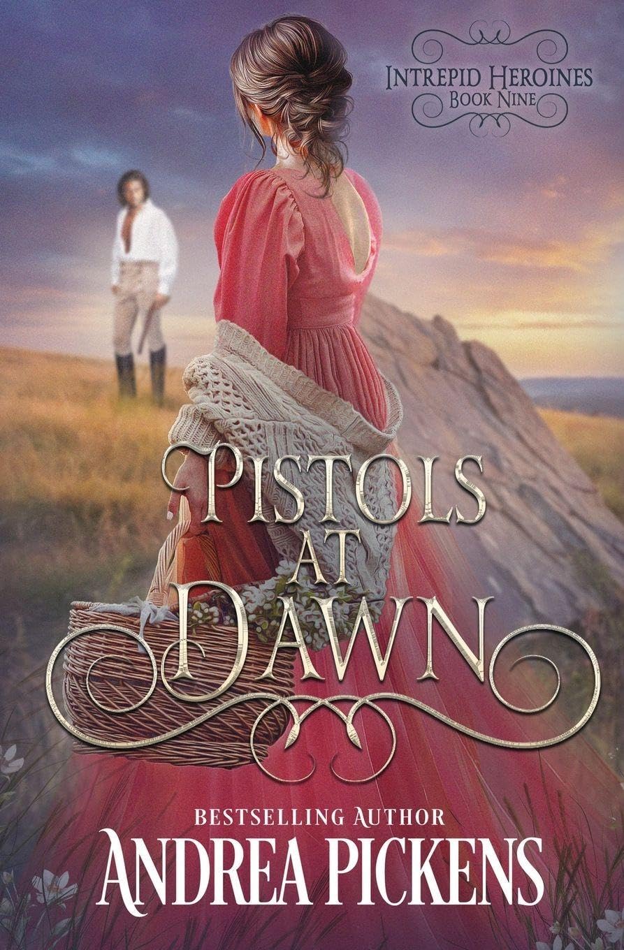 Pistols at Dawn (Intrepid Heroines)