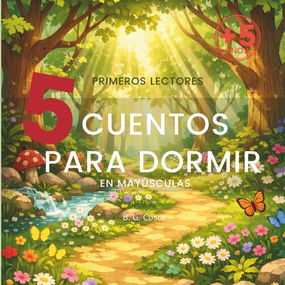 5 cuentos para dormir: Primeros lectores (En mayúsculas)