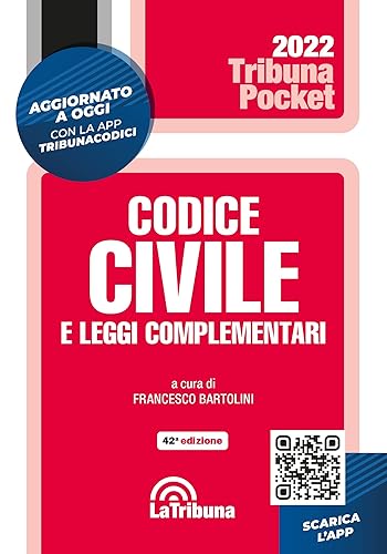 Codice civile e leggi complementari. Con App Tribunacodici. 1/2022