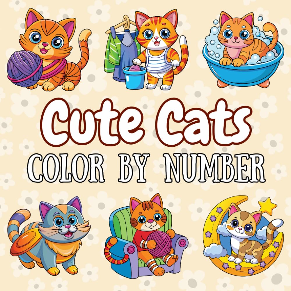 Cute Cats Color by Number: Coloring Book for Adults and Teens with Bold and Easy Designs for Relaxation and Fun