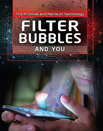 Filter Bubbles and You (Promise and Perils of Technology)