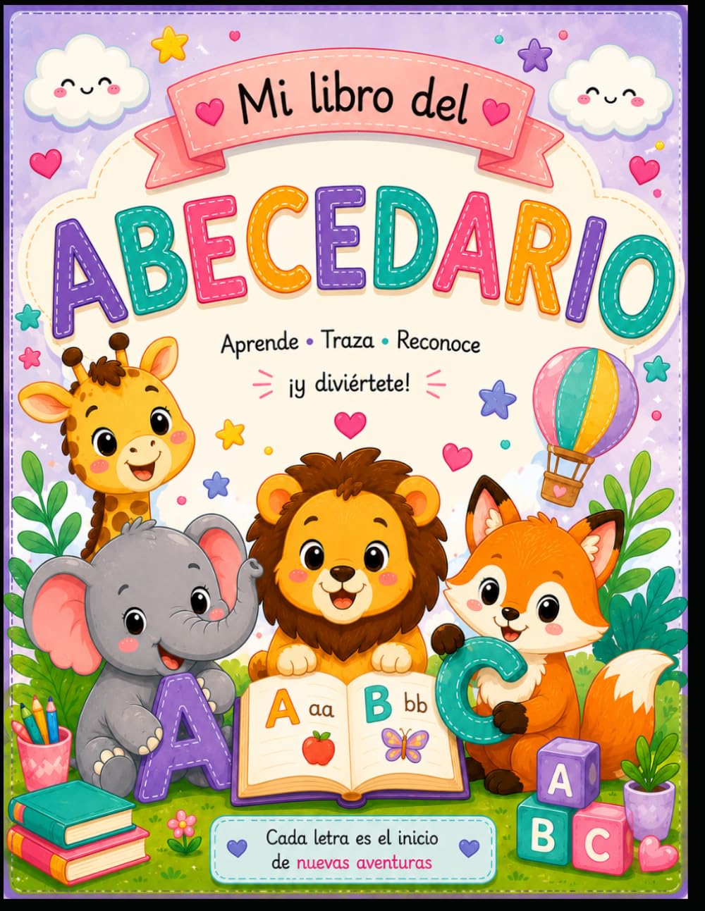 mi libro del abecedario: aprende, traza,reconoce y diviértete para niños de 3 a 6 años